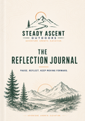 Steady Ascent Reflection Journal